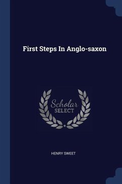 First Steps In Anglo-saxon