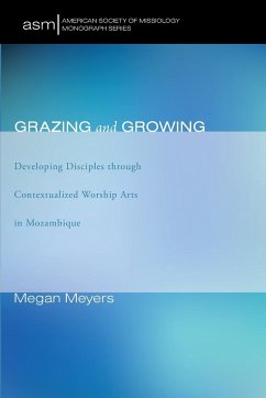 Grazing and Growing - Meyers, Megan