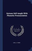 German Self-taught With Phonetic Pronunciation