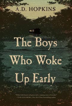 The Boys Who Woke Up Early - Hopkins, A D