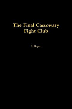 The Final Cassowary Fight Club - Geyer, L.