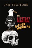 The Alcatraz Birder Murders: Volume 1