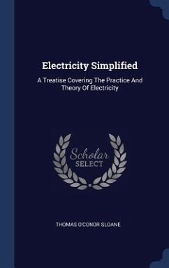 Electricity Simplified - Sloane, Thomas O'Conor