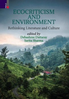 Ecocriticism And Environment: Rethinking Literature and Culture