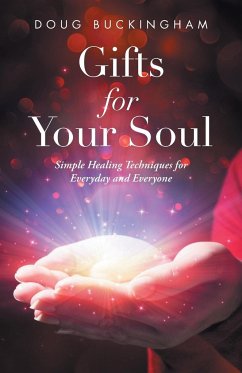 Gifts for Your Soul - Buckingham, Doug