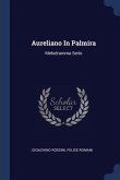 Aureliano In Palmira