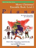 Alfred's Basic Piano Library: Merry Christmas! Ensemble, Bk 2