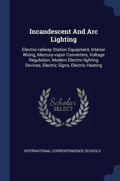 Incandescent And Arc Lighting - Schools, International Correspondence