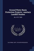Ground Water Basin Protection Projects--sanitary Landfill Studies: No.147-5 1969