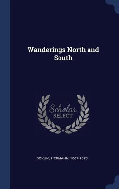Wanderings North and South