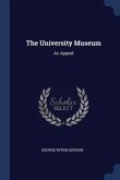 The University Museum: An Appeal