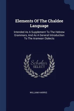 Elements Of The Chaldee Language Elements Of The Chaldee Language