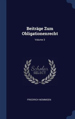 Beiträge Zum Obligationenrecht; Volume 3