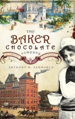 The Baker Chocolate Company - Sammarco, Anthony M