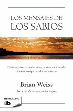 Los Mensajes de Los Sabios / Messages from the Masters - Weiss, Brian