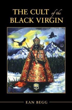 The Cult of the Black Virgin - Begg, Ean