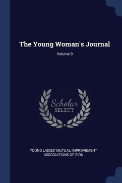 The Young Woman's Journal; Volume 9