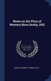 Notes on the Flora of Western Nova Scotia, 1921