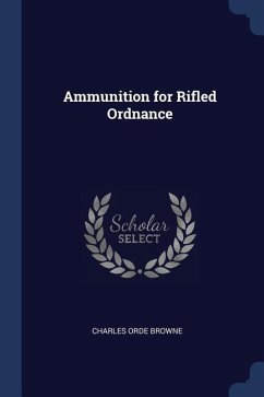 Ammunition for Rifled Ordnance