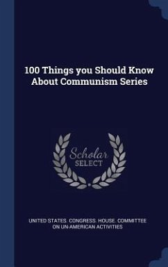 100 Things you Should Know About Communism Series