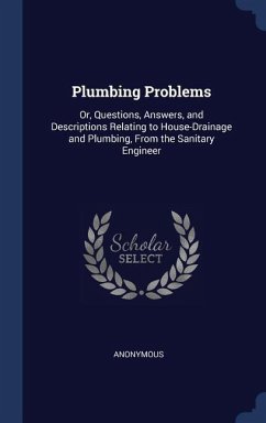 Plumbing Problems - Anonymous