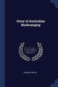 Story of Australian Bushranging