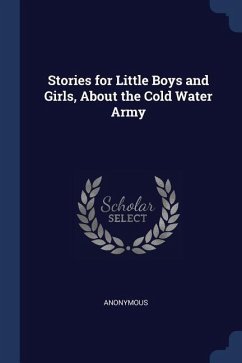 Stories for Little Boys and Girls, About the Cold Water Army