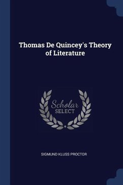 Thomas De Quincey's Theory of Literature
