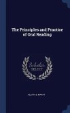 The Principles and Practice of Oral Reading