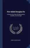 Fire-killed Douglas Fir