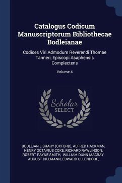 Catalogus Codicum Manuscriptorum Bibliothecae Bodleianae - (Oxford), Bodleian Library; Hackman, Alfred