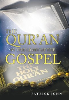 The Qur'An by the Light of the Gospel