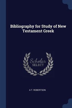 Bibliography for Study of New Testament Greek