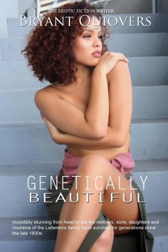 Genetically Beautiful - Quiovers, Bryant