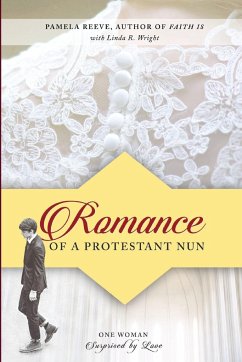 Romance of a Protestant Nun