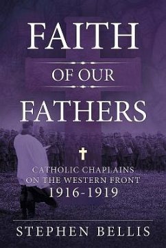 Faith of Our Fathers - Bellis, Stephen