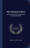 The Taming of a Shrew