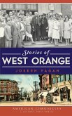 Stories of West Orange