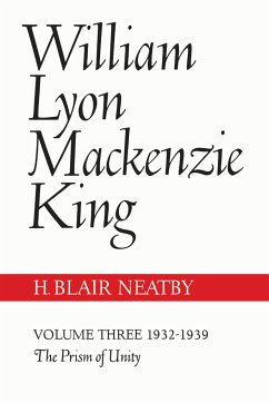 William Lyon MacKenzie King, Volume III, 1932-1939 - Neatby, H.