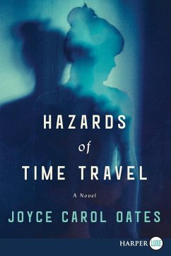 Hazards of Time Travel LP - Oates, Joyce Carol