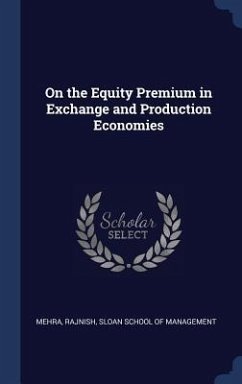 On the Equity Premium in Exchange and Production Economies - Mehra, Rajnish