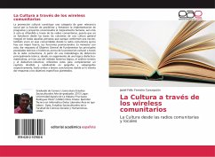 La Cultura a través de los wireless comunitarios - Ferreiro Concepción, Jasiel Félix