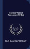 Montana Wetland Assessment Method