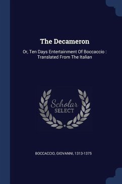 The Decameron - Boccaccio, Giovanni