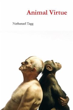 Animal Virtue - Tagg, Nathanael