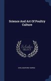 Science And Art Of Poultry Culture