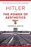 Hitler and the Power of Aesthetics