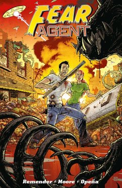 Fear Agent: Final Edition Volume 2 - Remender, Rick