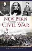 New Bern and the Civil War