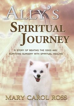 Ally's Spiritual Journey - Ross, Mary Carol